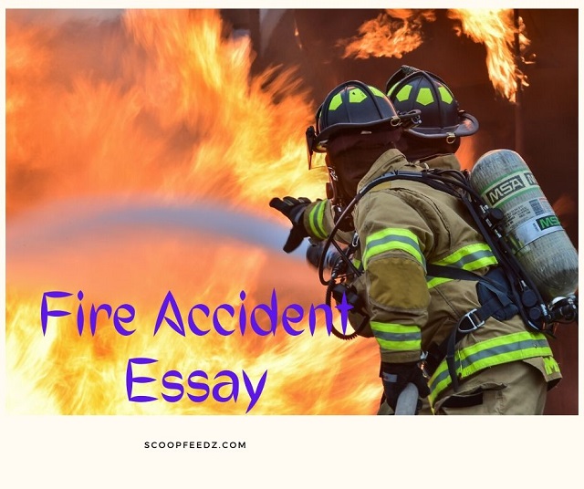 Fire Accident Essay