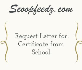Application Letter to Principal Requesting Certificate from School